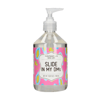 Slide In My DMs - Waterbased Lubricant - 17 fl oz / 500 ml